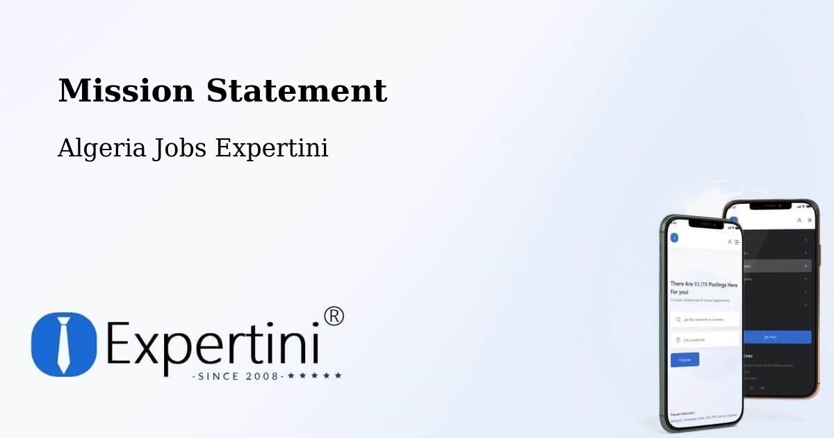 Corporate Mission – El Khroub - Algeria Jobs Expertini