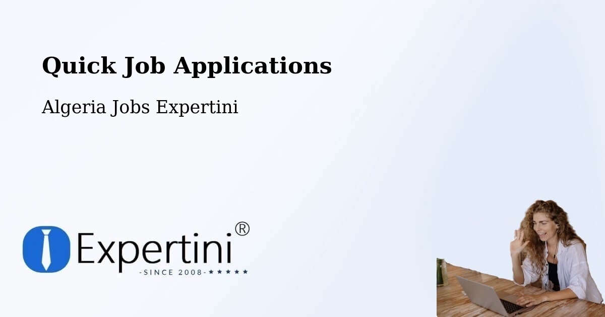 Quick Apply Feature – El Khroub - Algeria Jobs Expertini