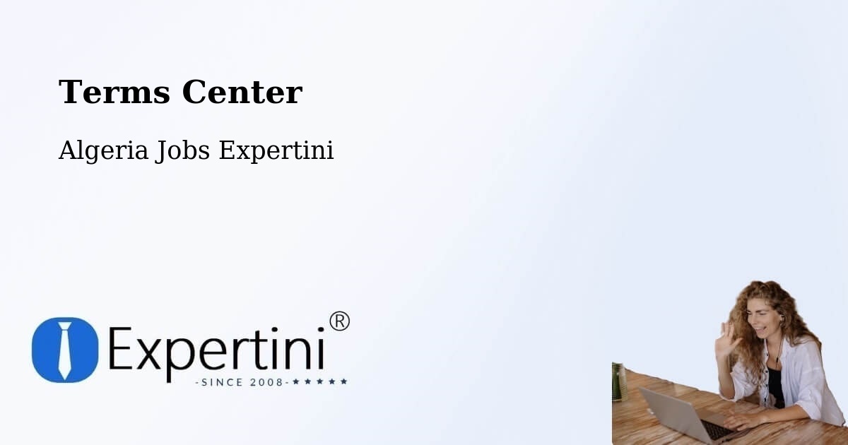Terms of Service – El Khroub - Algeria Jobs Expertini